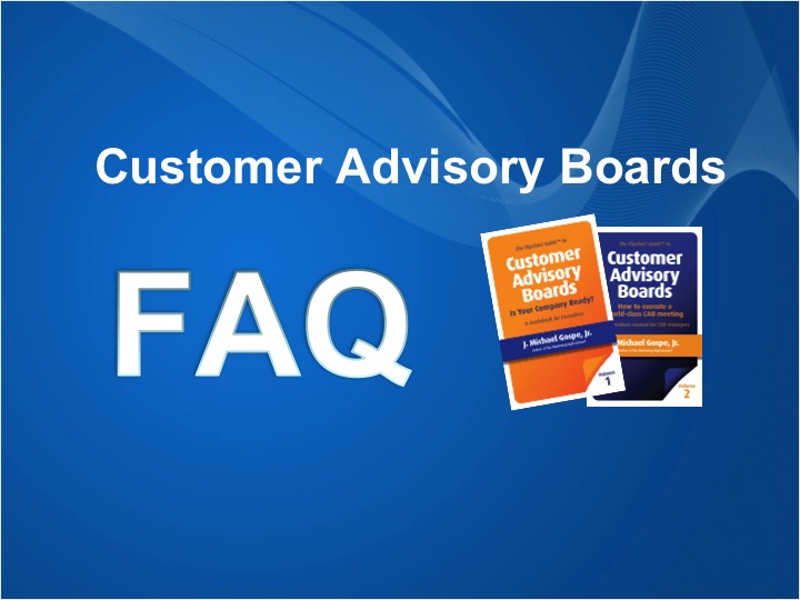 Customer Advisory Board FAQ video blog