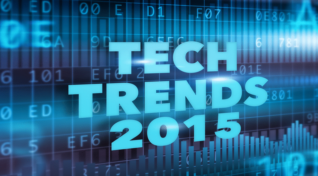 Tech Trends 2015